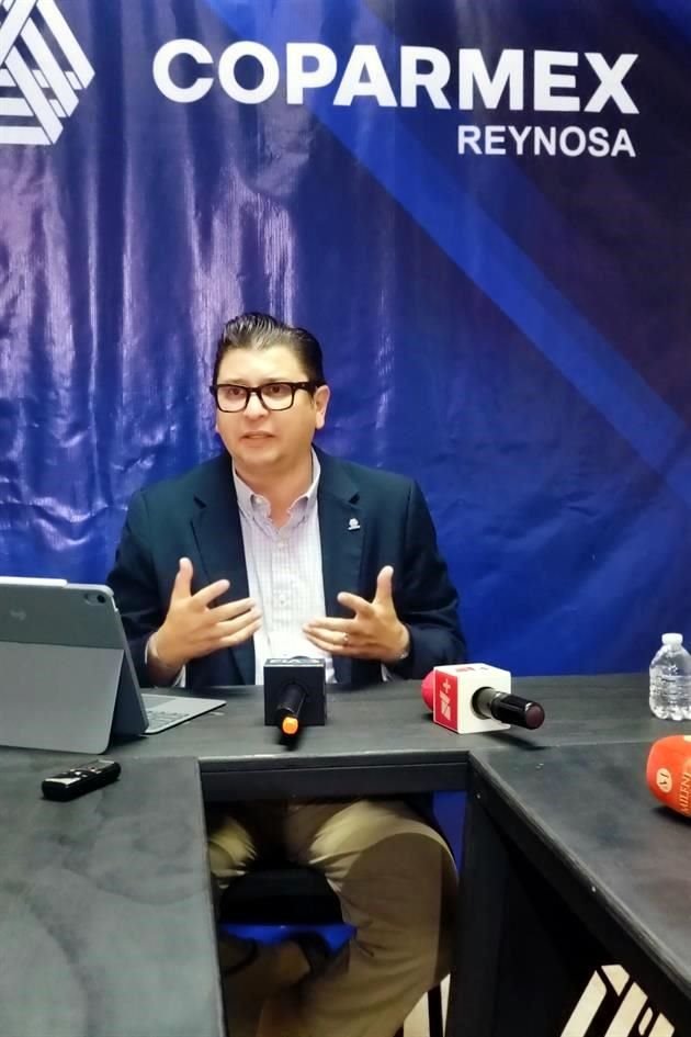 Heberardo González Garza, presidente de Coparmex en Reynosa.