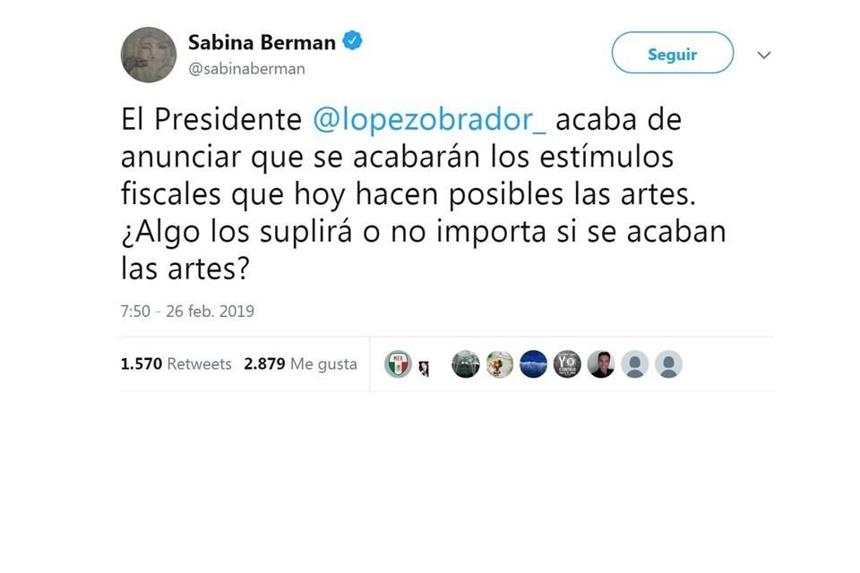 La escritora y dramaturga Sabina Berman fue de las personalidades de la esfera cultural que criticaron las declaraciones del Presidente.