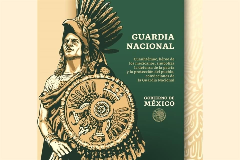 El Gobierno federal decidió emplear la imagen de Cuauhtémoc, pues -afirman- simboliza las convicciones de la Guardia Nacional.