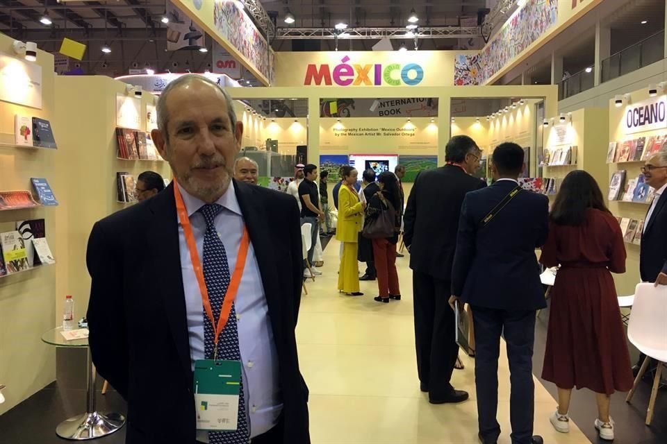 Juan Arzoz, presidente de la Cámara Nacional de la Industria Editorial Mexicana, coordina la participación de México en el país árabe.
