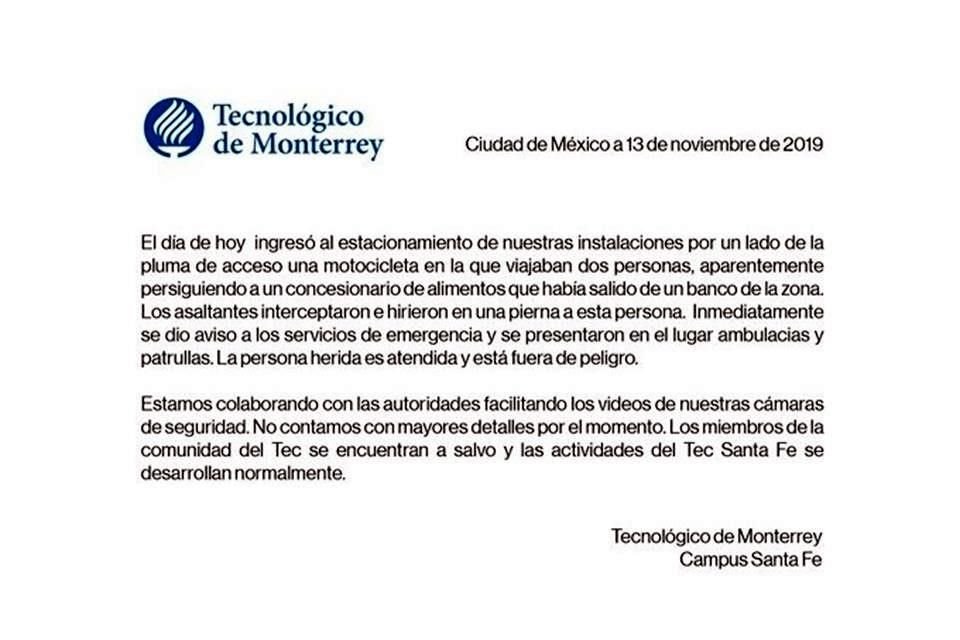 Autoridades del Tec de Monterrey Campus Santa Fe informaron al respecto.