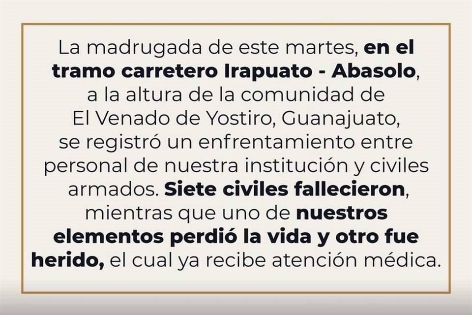 La dependencia informó en su cuenta de Twitter sobre el enfrentamiento.