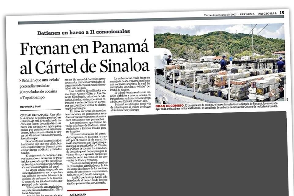 REFORMA publicó el 23 de marzo de 2007 que un cargamento de cocaína que era transportado en el buque 'Gatún' fue asegurado por guardacostas estadounidenses.