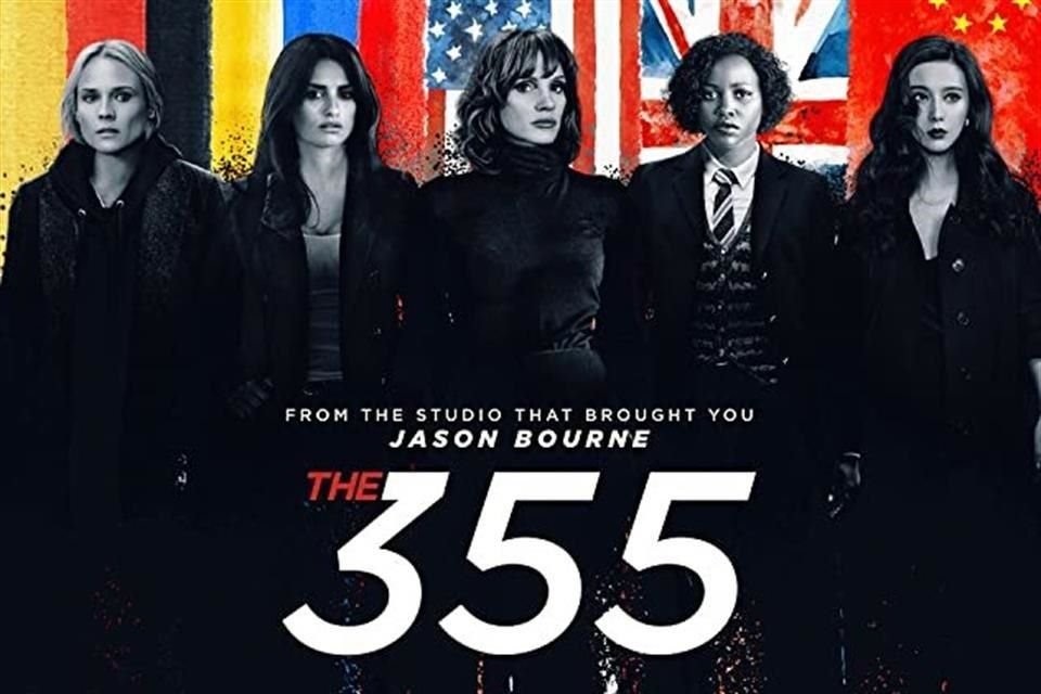 La cinta 'The 355', con Jessica Chastain, Lupita Nyong'o y Penélope Cruz, retrata a un grupo de espías mujeres que intentan salvar el mundo.