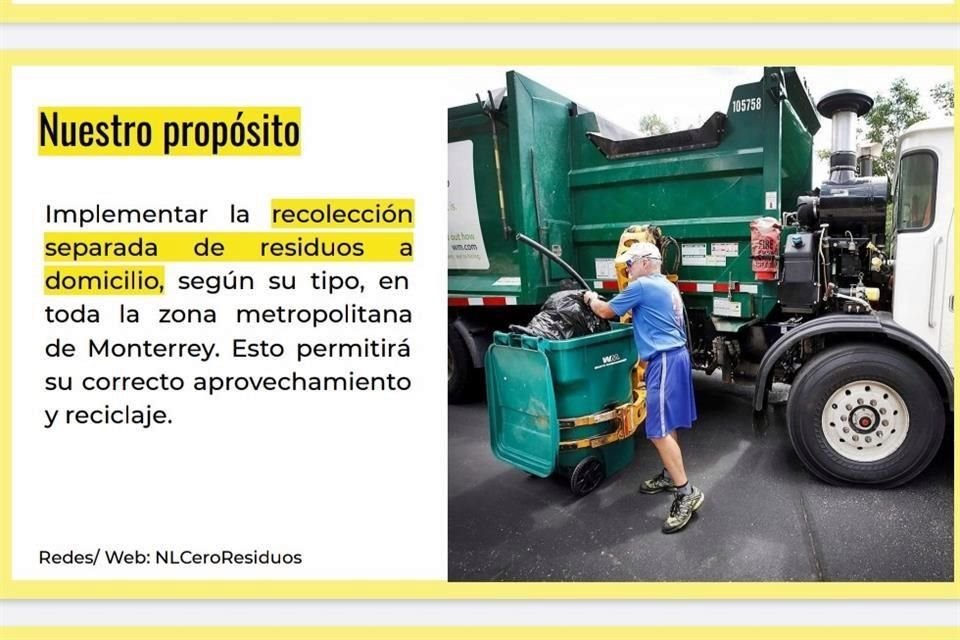 La Alianza Nuevo León Cero Residuos busca fomentar la separación de basura desde los domicilios.