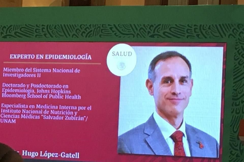 El Presidente instruyó proyectar el currículum de Hugo López-Gatell.