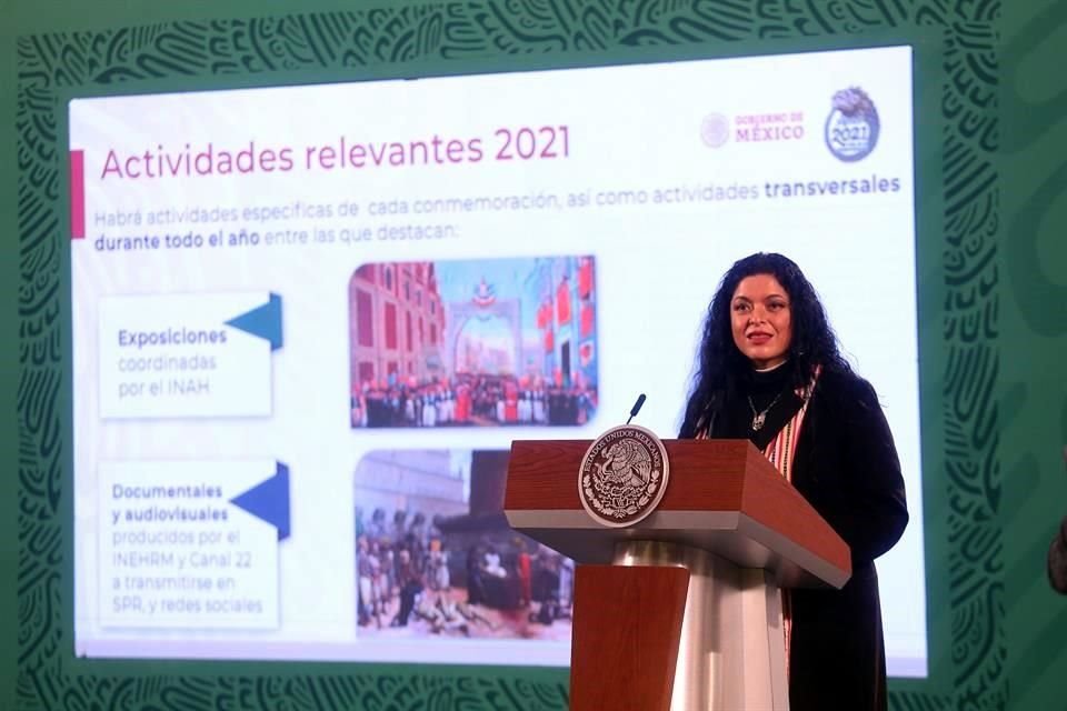 Alejandra Frausto, Secretaría de Cultura, durante el anuncio de las actividades conmemorativas para este 2021.