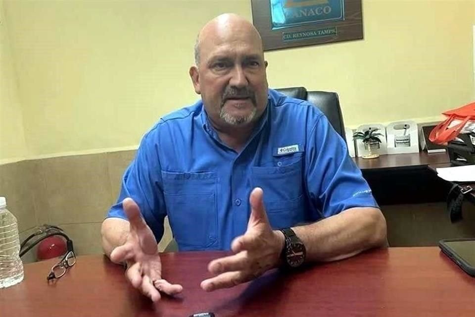 Gildardo López Hinojosa, presidente de la Canaco en Reynosa.