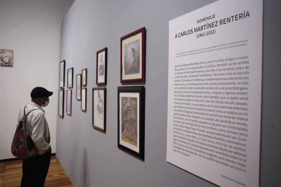Inauguración de la muestra 'La dignidad de la certeza' en el Museo de la Ciudad de México, donde se rindió un homenaje a Carlos Martínez Rentería, por sus 33 años a cargo de la revista Generación.