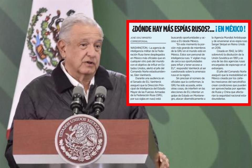 El Presidente dijo que México no es colonia de Rusia.