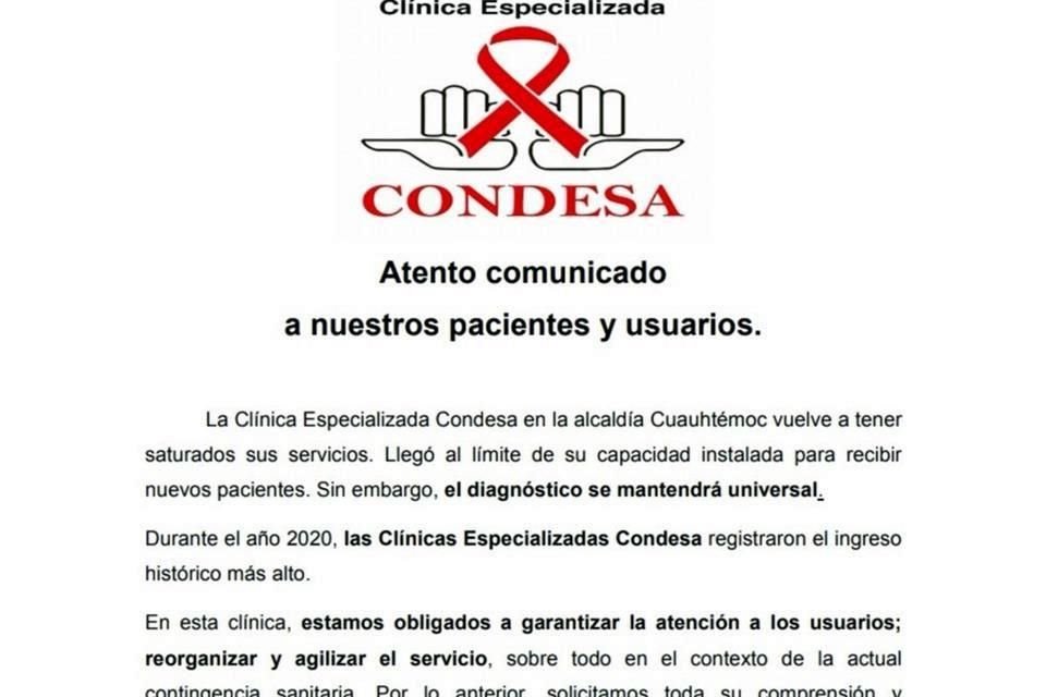 La Clínica Especializada Condesa, en la Alcaldía Cuauhtémoc, llegó al límite de su capacidad instalada para recibir nuevos pacientes, reportó.