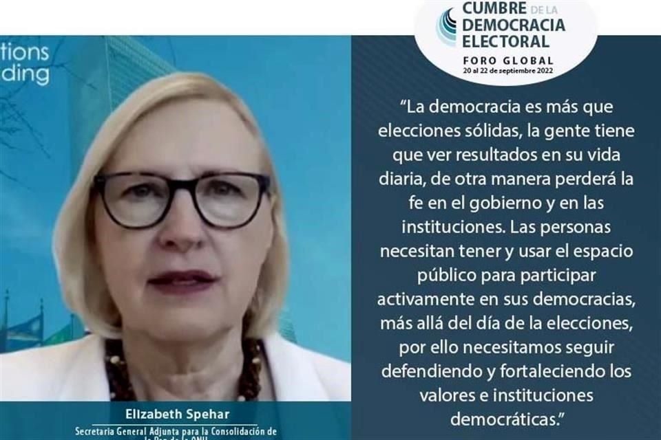 Elizabeth Spehar, secretaria general adjunta para la Consolidación de la Paz de la ONU, participó, Cumbre Global de la Democracia Electoral.