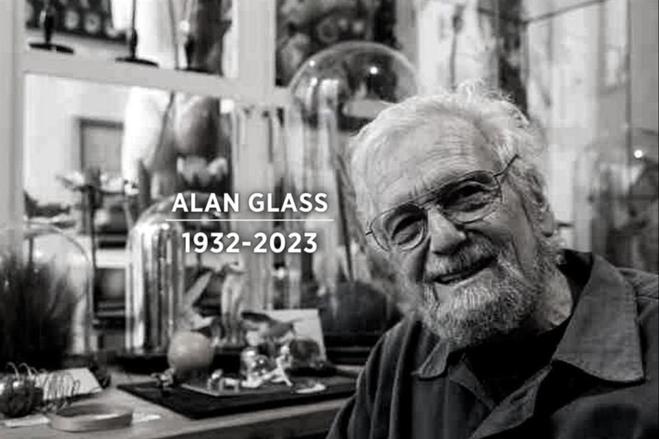 El artista Alan Glass, de origen canadiense, hizo de México su hogar. Falleció este lunes a los 90 años.