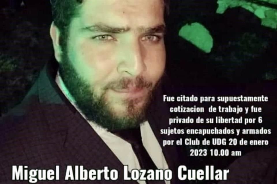 Tristes y desesperados están los familiares de Miguel Alberto Lozano Cuéllar, desaparecido desde el viernes 20 de enero en Zapopan.