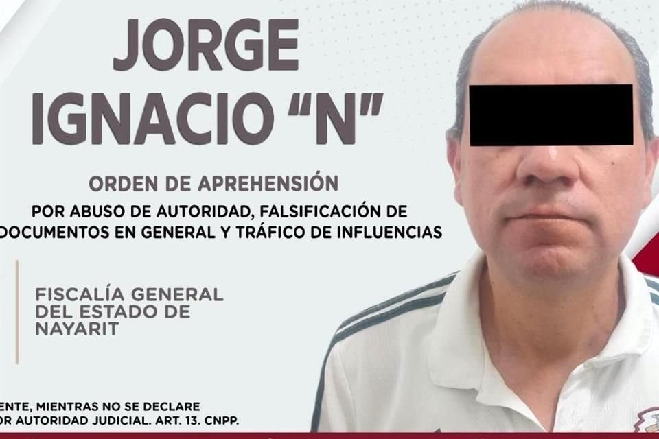 Jorge Ignacio 'N', ex Rector de la UAN, fue detenido por presunto abuso de autoridad, falsificación de documentos y tráfico de influencias.