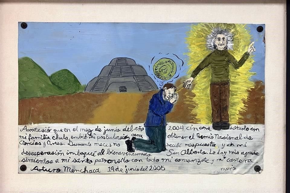 En el cubículo del físico Arturo Menchaca cuelga un exvoto dedicado a 'San Alberto' Einstein; se trata   de un regalo que le hizo su hija Nuria cuando recibió el Premio Nacional de Ciencias 2004.