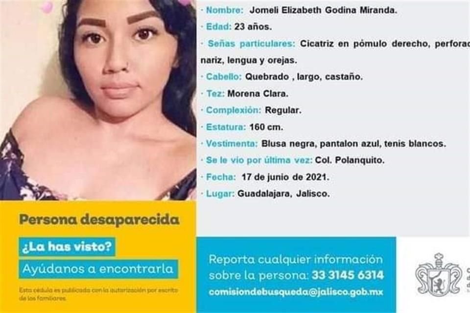 Jomelí Elizabeth Godina Miranda, de 23 años, fue desaparecida el 17 de junio de 2021 en la Colonia Polanquito, de Guadalajara.