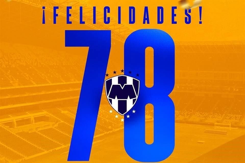 El Club Tigres se unió a los festejos de Rayados por su 78 aniversario.