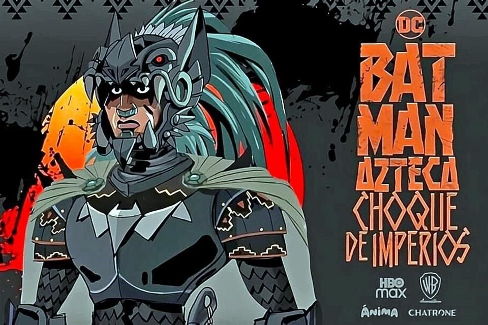 'Batman Azteca. Choque de Imperios', de Juan José Meza-León, fue otra de las coproducciones con EU filmadas en México en 2022.
