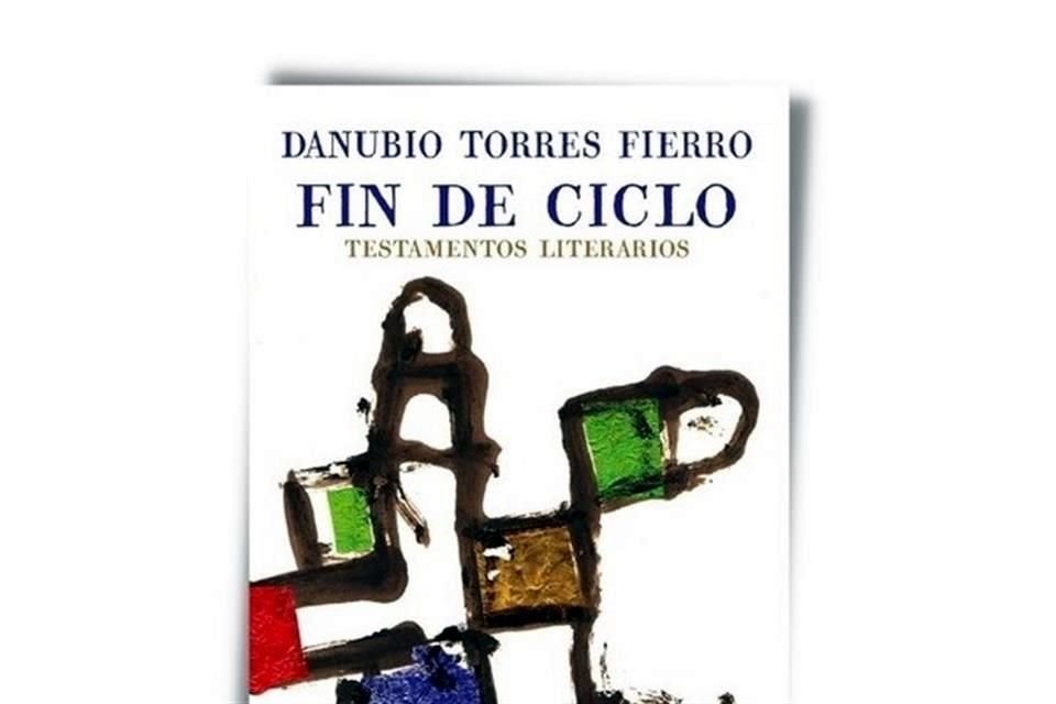 En su más reciente libro, Torres Fierro reúne 39 textos dedicados a Julio Cortázar, Luis Cernuda, Octavio Paz, Clarice Lispector, Constantino Cavafis y George Steiner, entre otros autores.