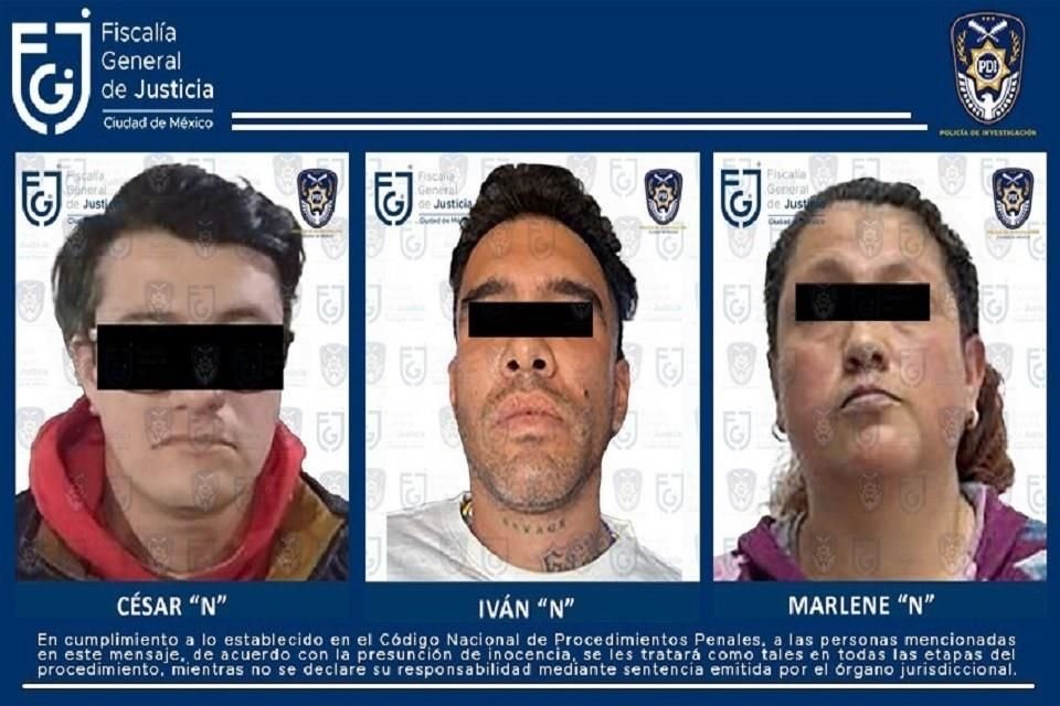 Los imputados son Iván alias el 'Ché Ché', presunto integrante de la Unión Tepito, César 'N' y Marlene 'N'.