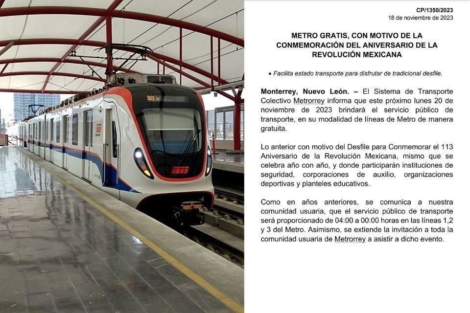 El Gobierno estatal emitió un comunicado anunciando el servicio gratuito de Metro el 20 de noviembre, que coinciden el Desfile y el arranque de precampaña de Samuel García.