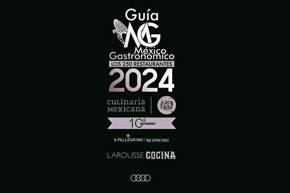 Con casi mil invitados a su gran ceremonia de gala y primera edición bilingüe, la 'Guía México Gastronómico' celebra 10 años.