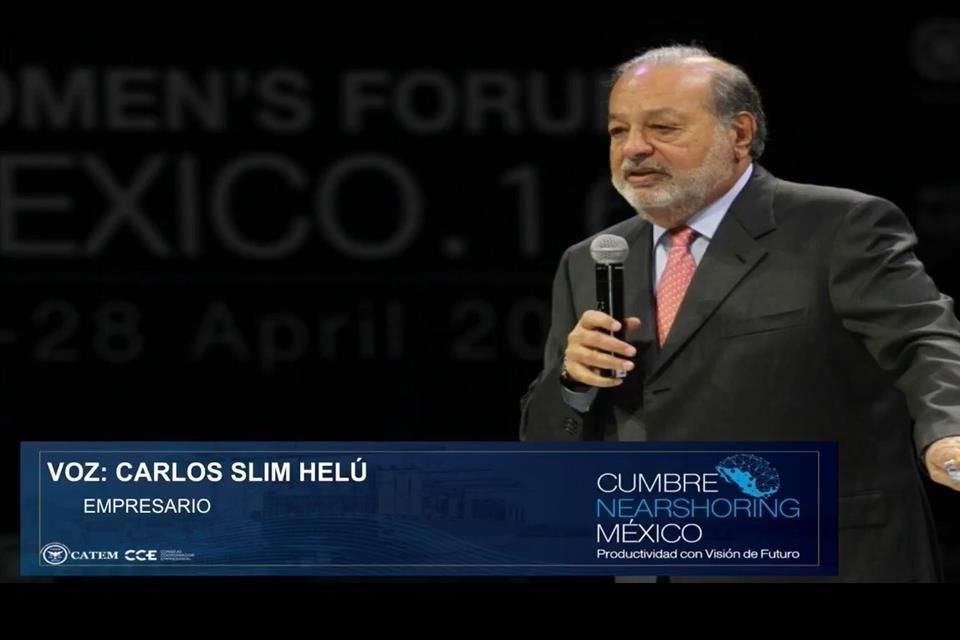 Carlos Slim participó vía telefónica en la Cumbre Nearshoring México, donde manifestó que dicho fenómeno vendrá ligado al mejoramiento económico del País y calculó que la inversión en general podría alcanzar niveles de 28-29 por ciento del PIB.