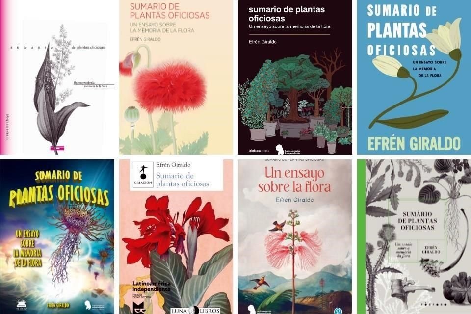 El premio contempla la publicación de la obra ganadora por los sellos participantes; así luce 'Sumario de plantas oficiosas', de Efrén Giraldo, en sus diversas ediciones.