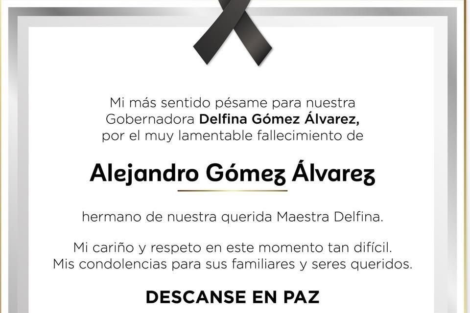 Funcionarios del Gobierno mexiquense externaron sus condolencias a la Mandataria estatal.