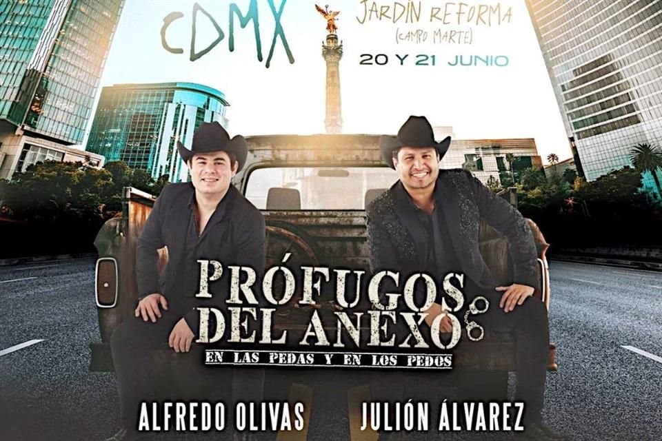 Los cantantes Alfredo Olivas y Julión Álvarez anunciaron la cancelación de su gira 'Prófugos del Anexo' que se haría en Campo Marte de CDMX.