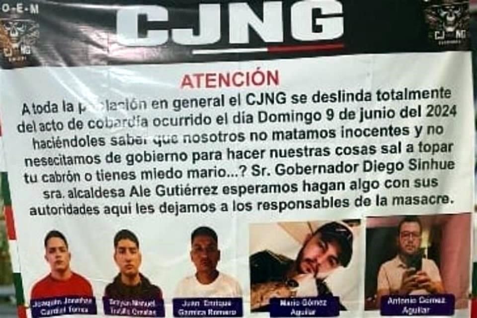 'A toda la población en general, el CJNG se deslinda totalmente del acto de cobardía ocurrido el día domingo 9 de junio de 2024, haciéndoles saber que nosotros no matamos inocentes', indica la manta.