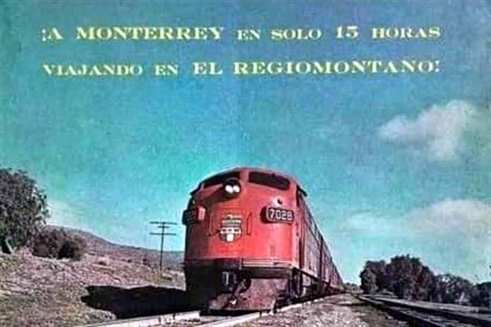 La publicidad de El Regiomontano 'destacaba' la duración del viaje, de 'sólo' 15 horas.