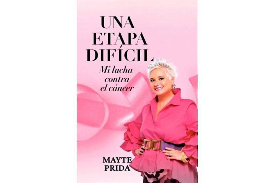 Publicó una nueva edición de su primera obra: 'Una Etapa Difícil: Mi Lucha Contra el Cáncer'