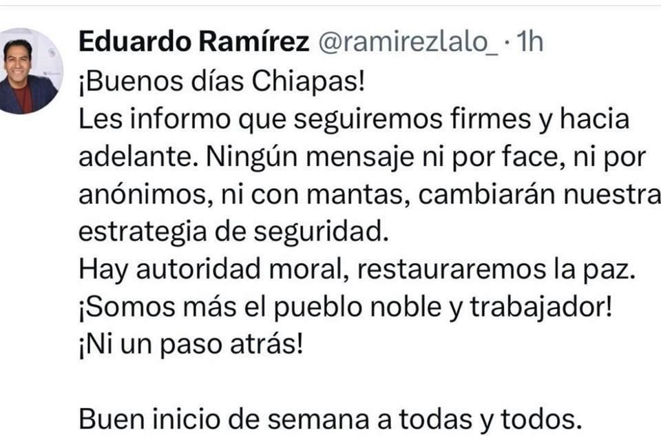 Eduardo Ramírez contestó a las narcomantas del CJNG en Comitán vía redes sociales.