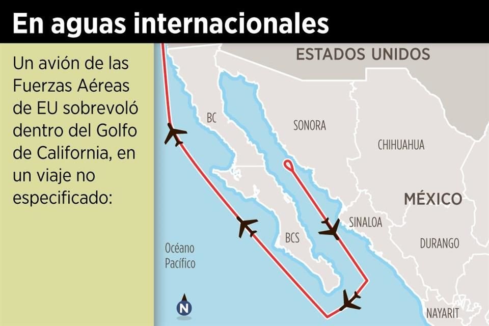 Un avión militar de EU sobrevoló el Golfo de California.