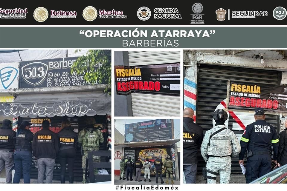 Entre denuncias de irregularidades, la Fiscalía General de Justicia del Estado de México (FGJEM) aseguró 312 barberías y estéticas, como parte de la 'Operación Atarraya'.