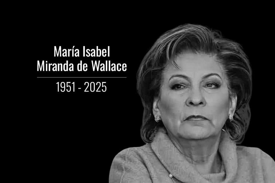 Isabel Miranda de Wallace, activista y fundadora de la organización civil Alto al Secuestro, murió a los 73 años, confirmó Miguel Ángel Mancera