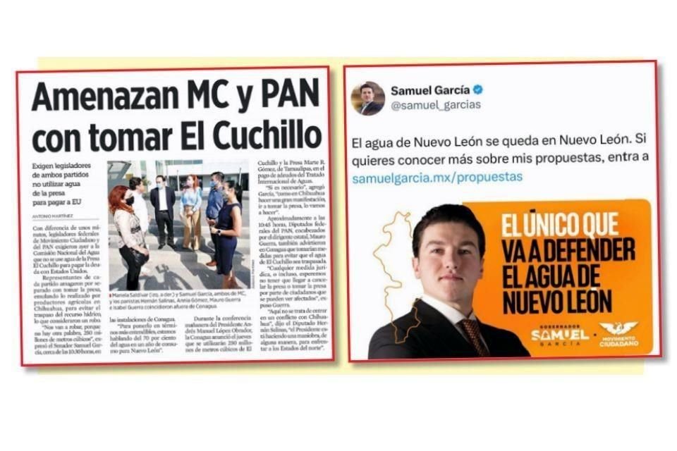 Siendo Senador (izq.), Samuel García reclamó a la Conagua el trasvase, y como candidato prometió defender el agua.
