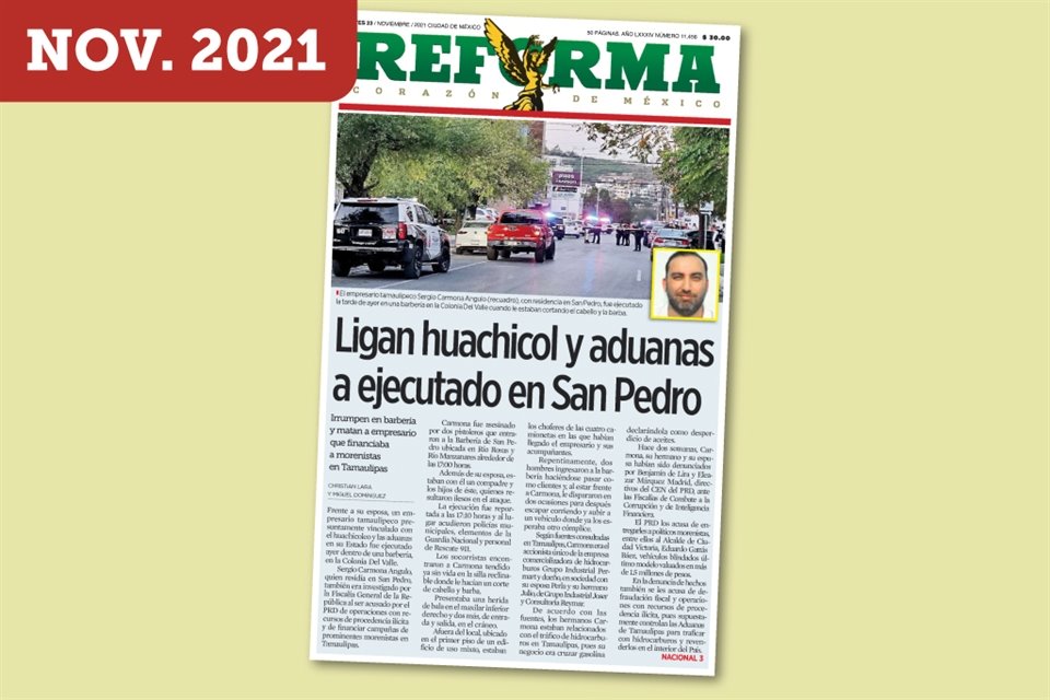 Así lo informó REFORMA en 2021.