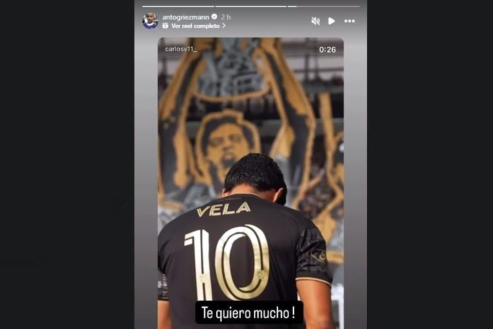 El francés publicó una historia en la que recordó su cariño hacia Carlos Vela.