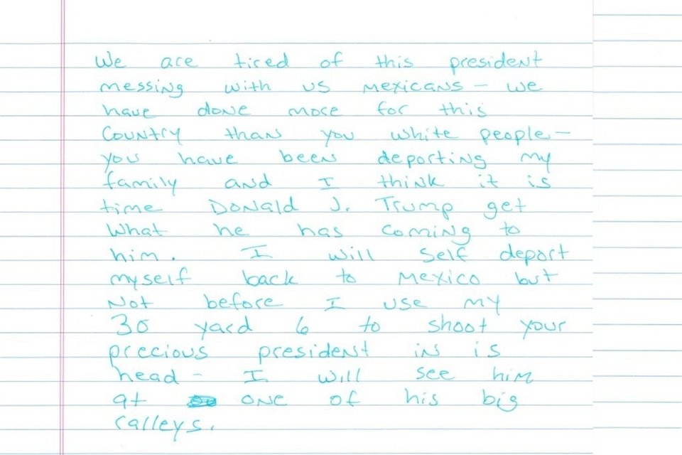 'Me voy a auto deportar a México pero no sin antes usar mi (arma) para disparar a su precioso Presidente en su cabeza. Lo veré en uno de sus grandes mítines', dice la supuesta carta.