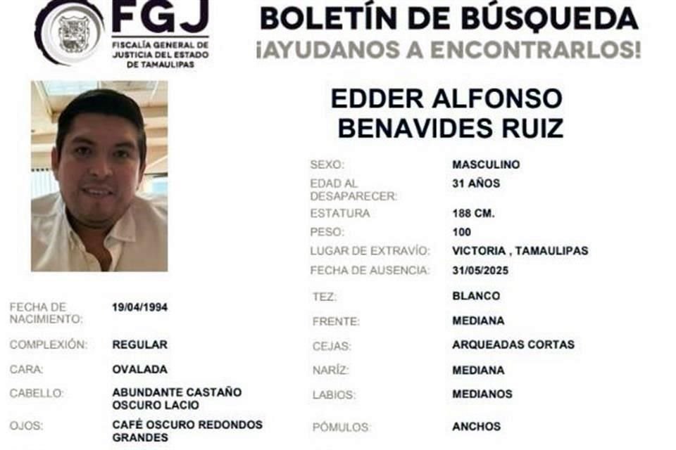 Edder Alfonso Benavides Ruiz, de 31 años, desapareció el 31 de mayo.