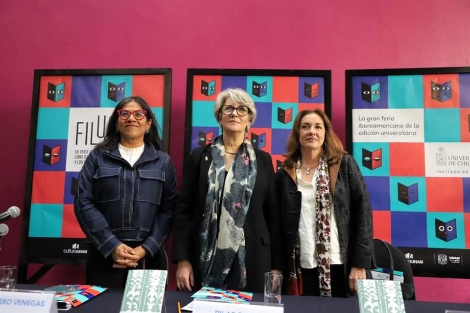 Socorro Venegas, titular de Publicaciones y Fomento Editorial de la UNAM;  Pilar Barba, Vicerrectora de Extensión  de la Universidad de Chile, y Rosa Beltrán, coordinadora de Difusión Cultural UNAM, durante la presentación del programa de la Filuni.