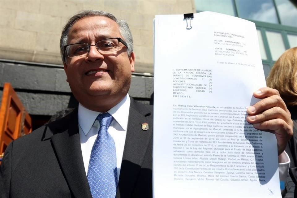 Gustavo Sánchez Vázquez, Alcalde de Mexicali, Baja California, presentó una controversia constitucional ante la Corte en contra de la llamada Ley Bonilla, que calificó de aberrante.