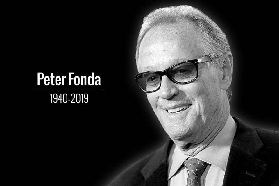 El actor estadounidense Peter Fonda falleció a los 79 años, por falla respiratoria derivada de cáncer de pulmón, informó su familia.