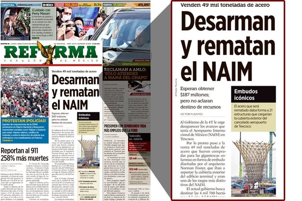 En junio pasado, REFORMA inform del 'desmonte' del NAIM y la venta de 49 mil toneladas de acero que fueron compradas para las estructuras y gigantescas columnas del cancelado aeropuerto en Texcoco.