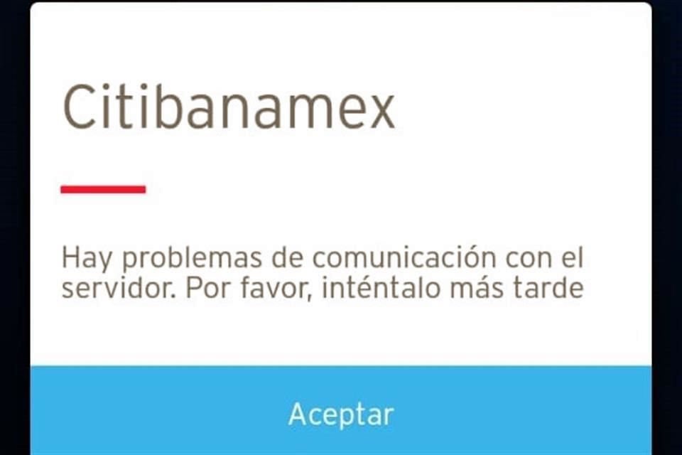 Desde las 7:00 horas, usuarios reportan fallas en Citibanamex.