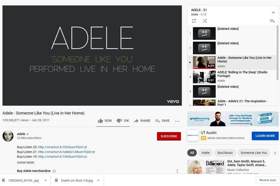 En el canal oficial de Adele, en YouTube, hay evidencias de los videos eliminados.