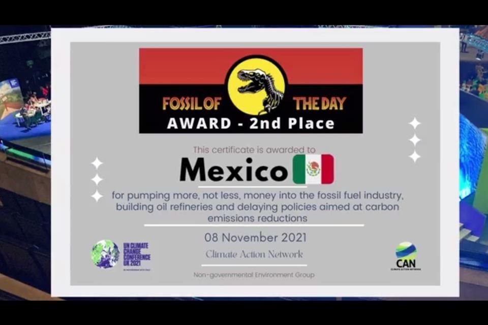 En el marco de la COP26, Climate Action Network otorgó un premio 'Fósil del Día' a México por seguir políticas que impulsan el petróleo.